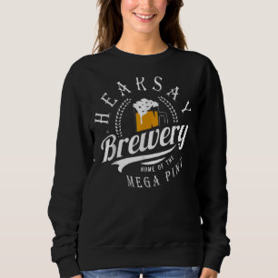 Hearsay Brewery Zuhause der Mega Pint Vintagen Bra Sweatshirt