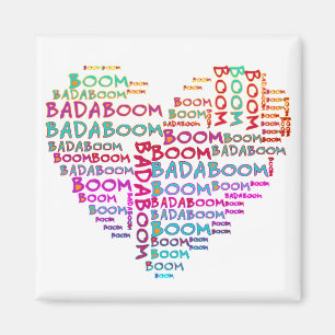 Heart Badaboom   Erstellen Sie Ihren eigenen Hinte Magnet