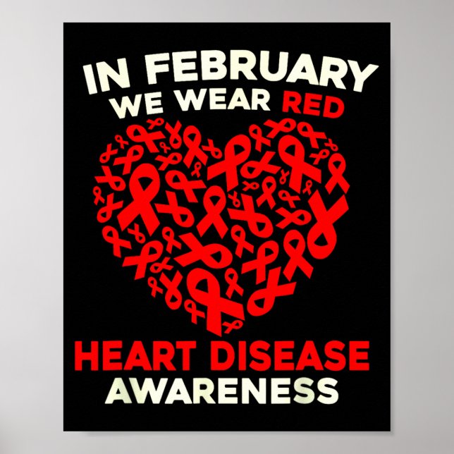 Heart Disease Awareness Go Red In February Health  Poster (Vorne)