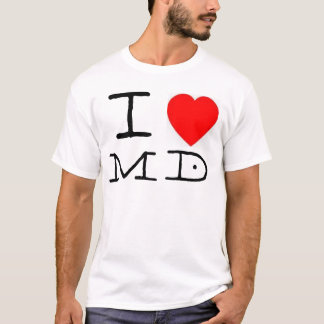 *HEART* I MD T-Shirt