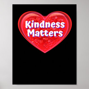 Heart Kindness S - Funny Valentines Signature Stic Poster