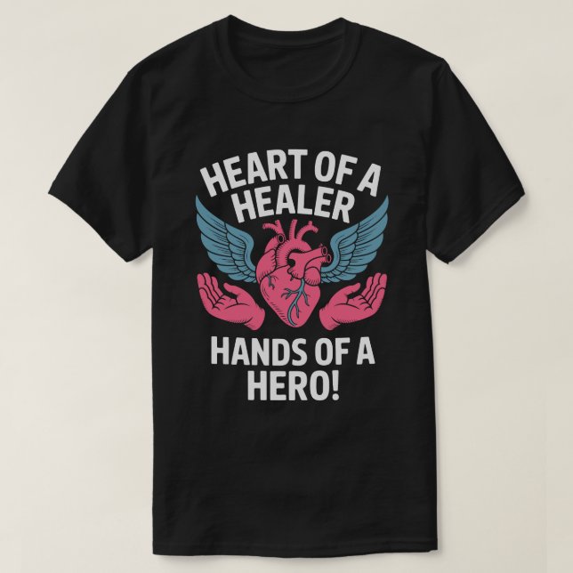 Heart of a Healer Tee (Design vorne)