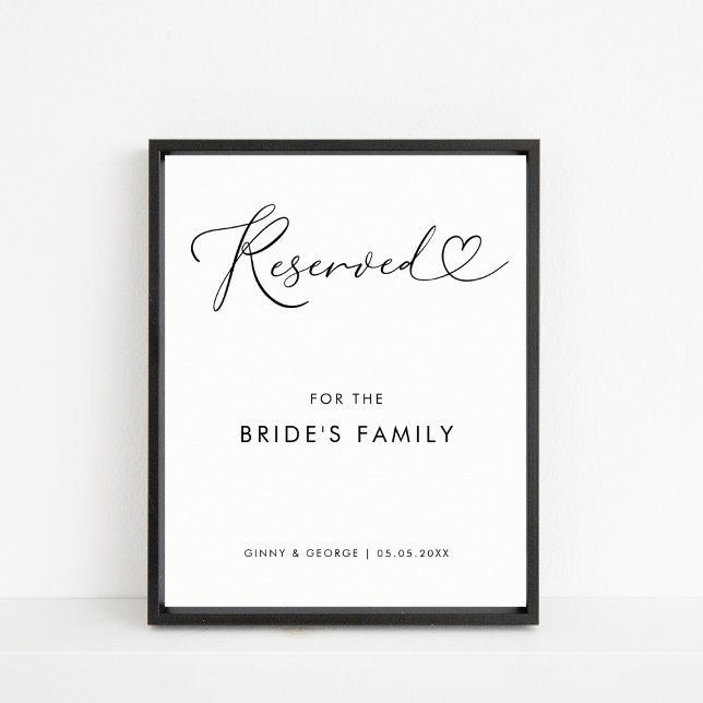 Heart Script reserviert Braut's Family Wedding Sig Poster (Von Creator hochgeladen)