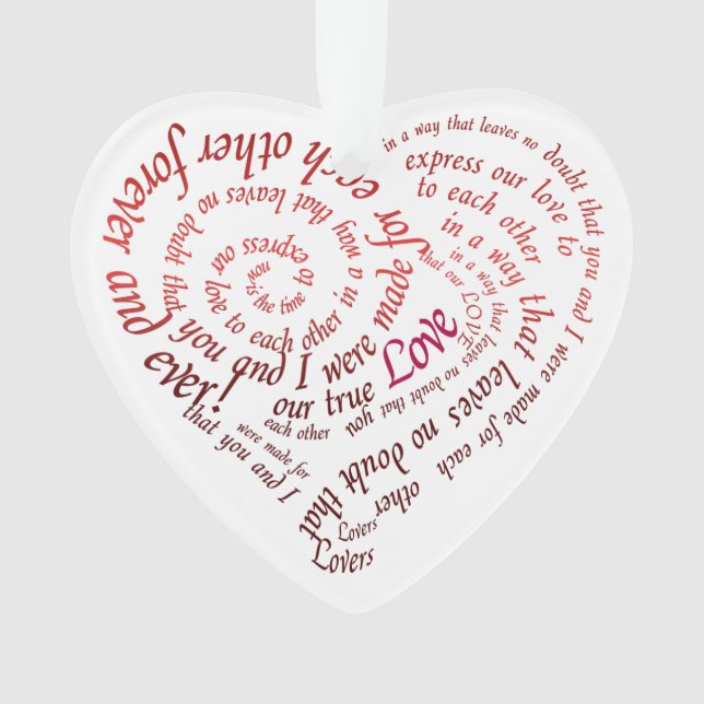 Heart Shaped Calligraphy Lovers Quote Ornament (Vorderseite)