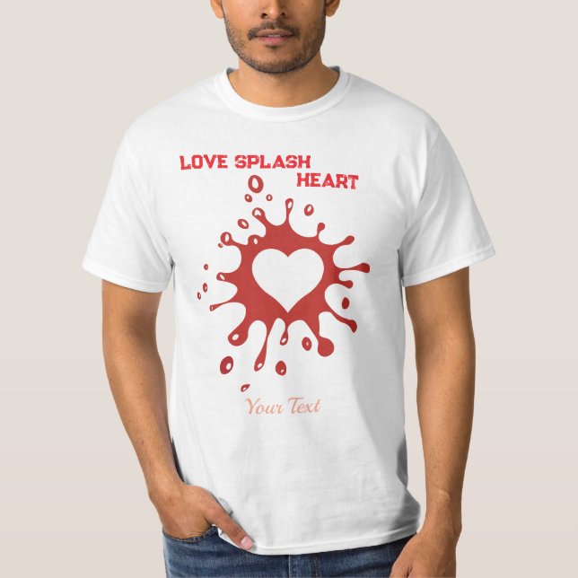 Heart Splash Art – Creative Love Expression Design T-Shirt (Vorderseite)