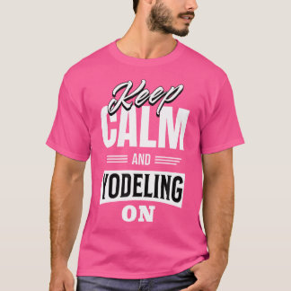 Heart Yodeling Perfect Hiker's Gear Liebe Wandern T-Shirt
