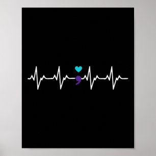 Heartbeat Semicolon Gift Suicide Prevention Awaren Poster
