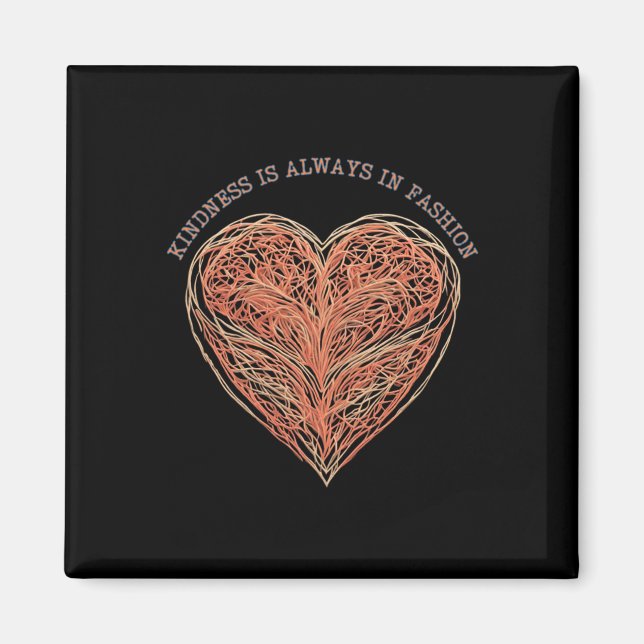 Heartfelt Threads Kindness Fashion Statement Stick Magnet (Vorne)