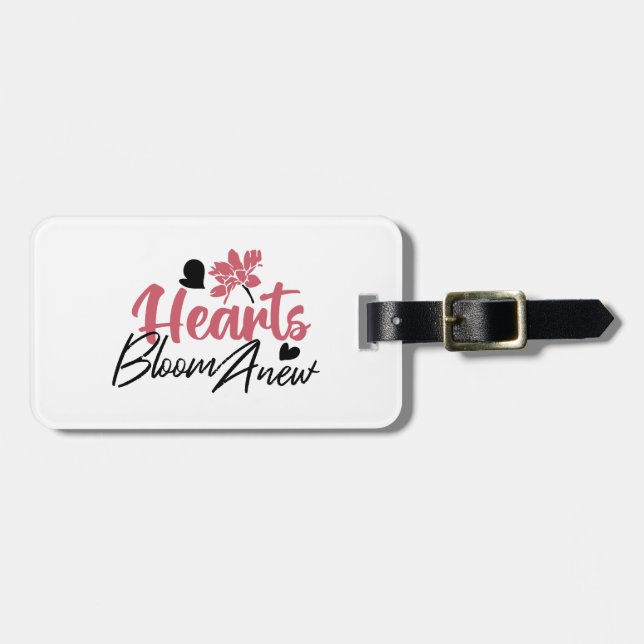 Hearts Bloom new - inspirierendes Blumenzitat Gepäckanhänger (Vorderseite horizontal)