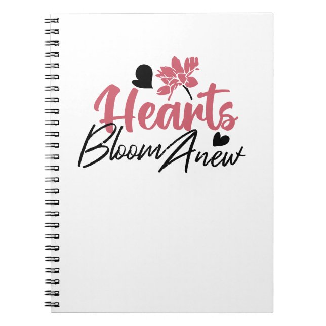 Hearts Bloom new - inspirierendes Blumenzitat Notizblock (Vorderseite)