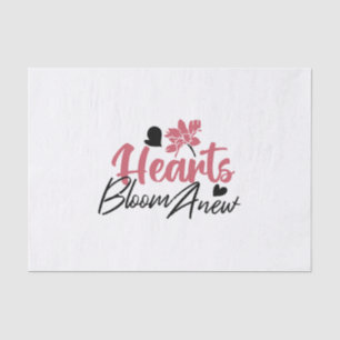 Hearts Bloom new - inspirierendes Blumenzitat Seidenpapier