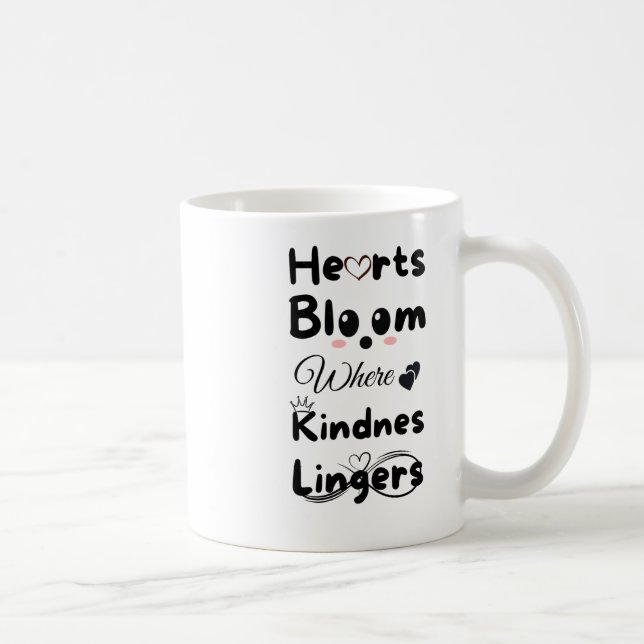 Hearts Bloom wo Kindness Lingers Sticker Kaffeetasse (Rechts)