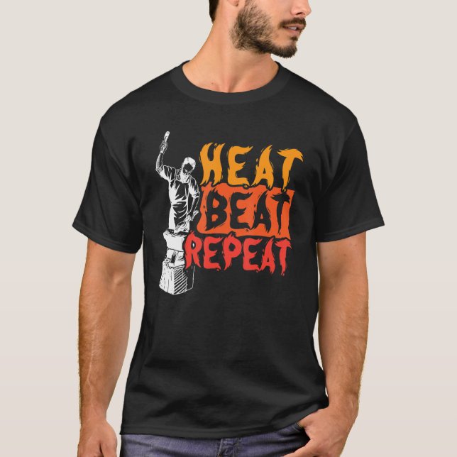 Heat Beat Repeat Metalsmith Schmied T-Shirt (Vorderseite)
