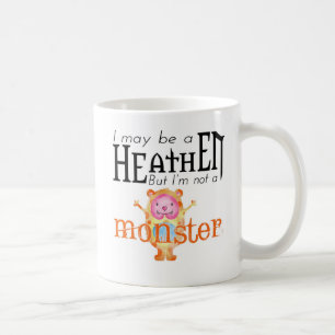 Heathen Monster-Tasse Kaffeetasse