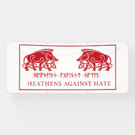 Heathens contre la bannière de la haine