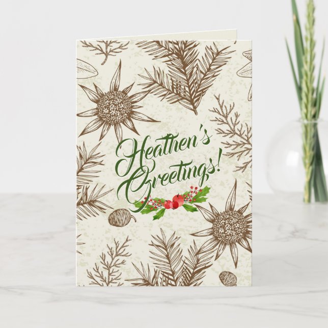 Heathen's Greetings Atheist Weihnachtskarte Karte (Vorderseite)