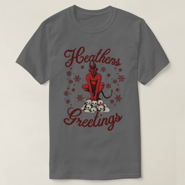 Heathens Greetings T-Shirt (Design vorne)
