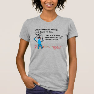 Heather Gray - Großvaters Worte verbrannt T-Shirt