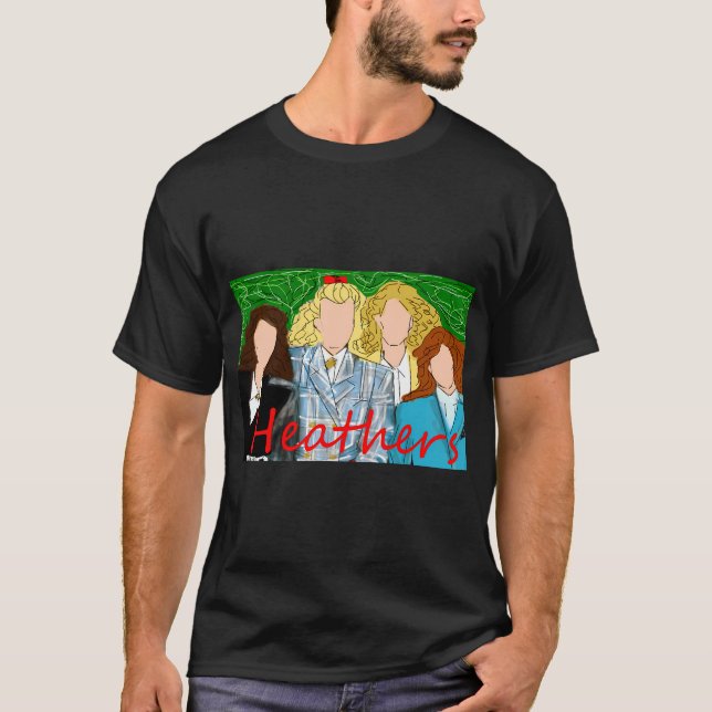 Heathers T-Shirt (Vorderseite)