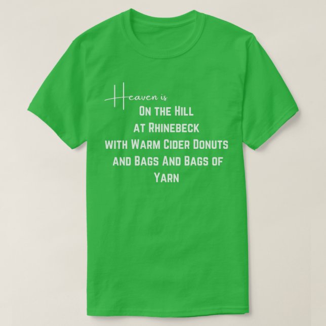 Heaven ist Rhinebeck Sheep and Wool Festival Dough T-Shirt (Design vorne)