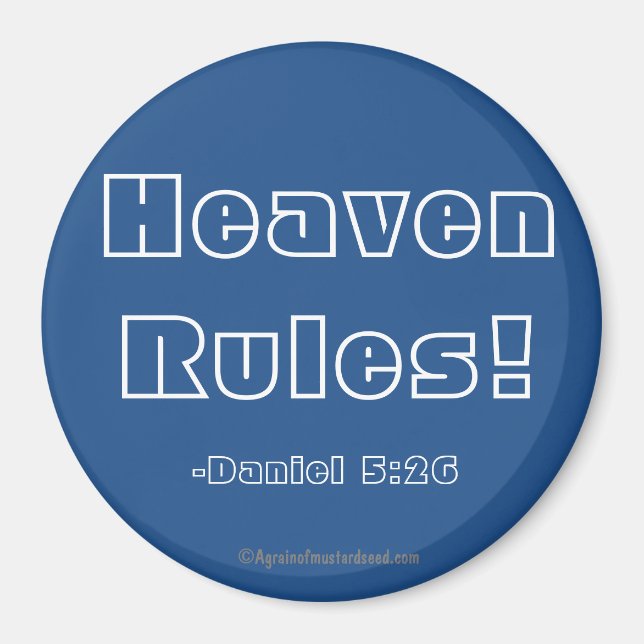 Heaven Rules Christlich Magnet (Vorne)