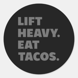 Heavy-Eat Tacos Gym Trainingswifting Runder Aufkleber