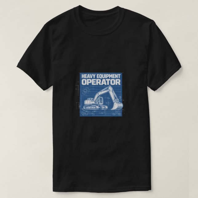 Heavy Equipment Operator Blueprint T-Shirt (Design vorne)