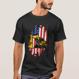 Heavy Equipt Operator Us Flag Heavy Machinery Oper T-Shirt