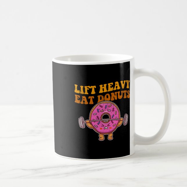 Heavy essen Donuts Funny Gym Lover Kaffeetasse (Rechts)