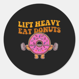 Heavy essen Donuts Funny Gym Lover Runder Aufkleber