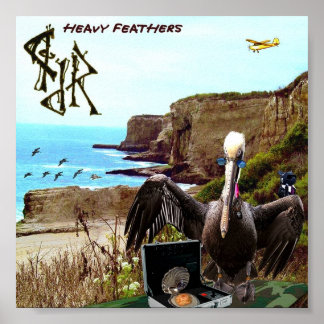 "Heavy Feathers" von Jason T. Reimche Poster