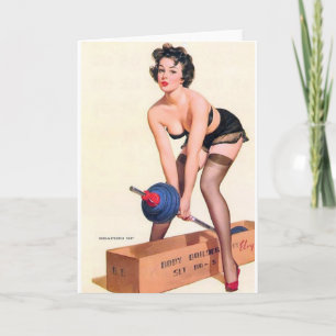 Heavy Lifting Pin Up wird zu Karte