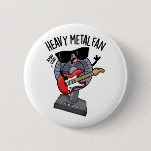 Heavy Metal Fan Funny Music Puff Button