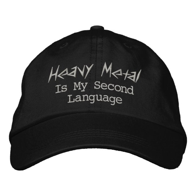 Heavy Metal ist meine zweite Sprache Bestickte Baseballkappe (Vorderseite)