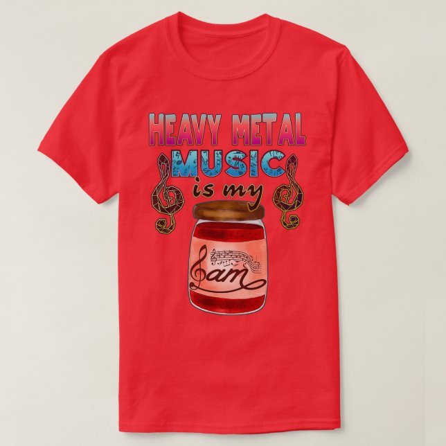Heavy Metal Music ist meine Marmelade T-Shirt (Design vorne)