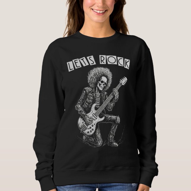 Heavy Metal Punk Rock N Roll Let s Rock Skeleton G Sweatshirt (Vorderseite)