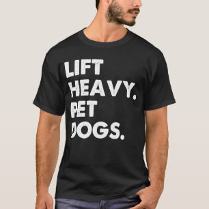 Heavy Pet Hunde Hunde Hunde lieben Trainingsgymnas T-Shirt