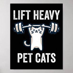 Heavy Pet Katzen Funny Gym Workout Gewicht Lifte Poster