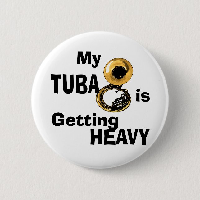 Heavy Tuba Button (Vorderseite)