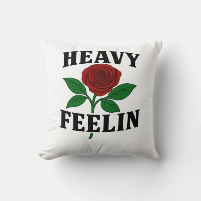 Heavyfeeling in Pillow Kissen (Vorderseite)