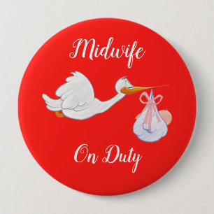 Hebamme am Dienstvogel mit rot-weißem Baby Button