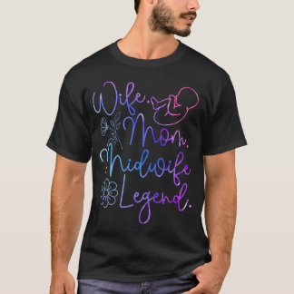Hebamme Geburt Begleiterin Mutter Ehefrau Mutter H T-Shirt
