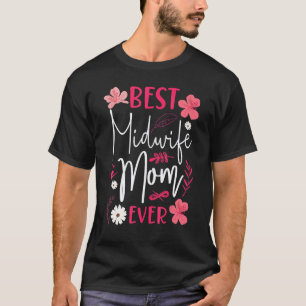 Hebamme Geburtshelferin Mutter Beste Hebamme Mutte T-Shirt