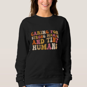 Hebamme, Groovy Doula, zukünftige Krankenschwester Sweatshirt