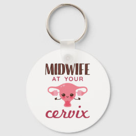 Hebamme in Ihrer Cervix Midwives Midwifery Schlüsselanhänger