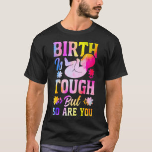 Hebamme und Geburtshelferin für die Entbindungssta T-Shirt
