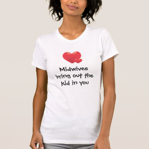 Hebammen sind Spaß! T-Shirt