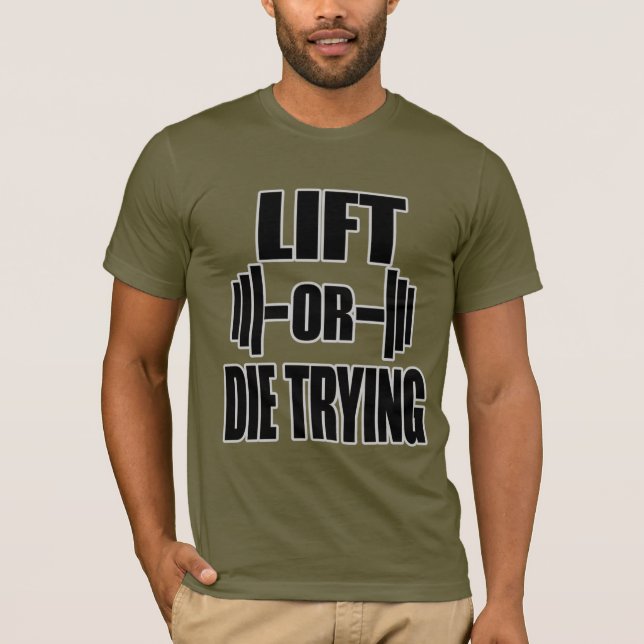 HEBE ODER STIRB BEIM VERSUCH FITNESSSTUDIO T-Shirt (Vorderseite)