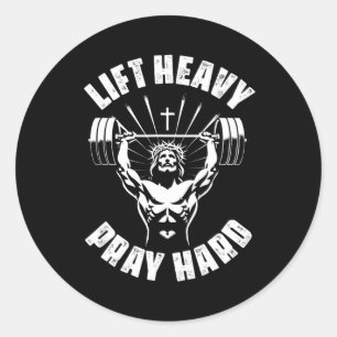 Hebe schwer, bete hart, christliches Bodybuilding- Runder Aufkleber
