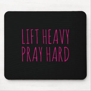Hebe schwer, bete hart Fitness Bodybuilding Jesus Mousepad
